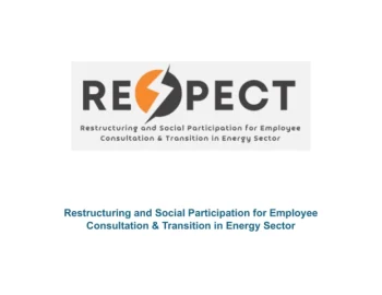 Restructuring and Social Participation for Employee Consultation & Transition in Energy Sector